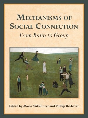 cover image of Mechanisms of Social Connection